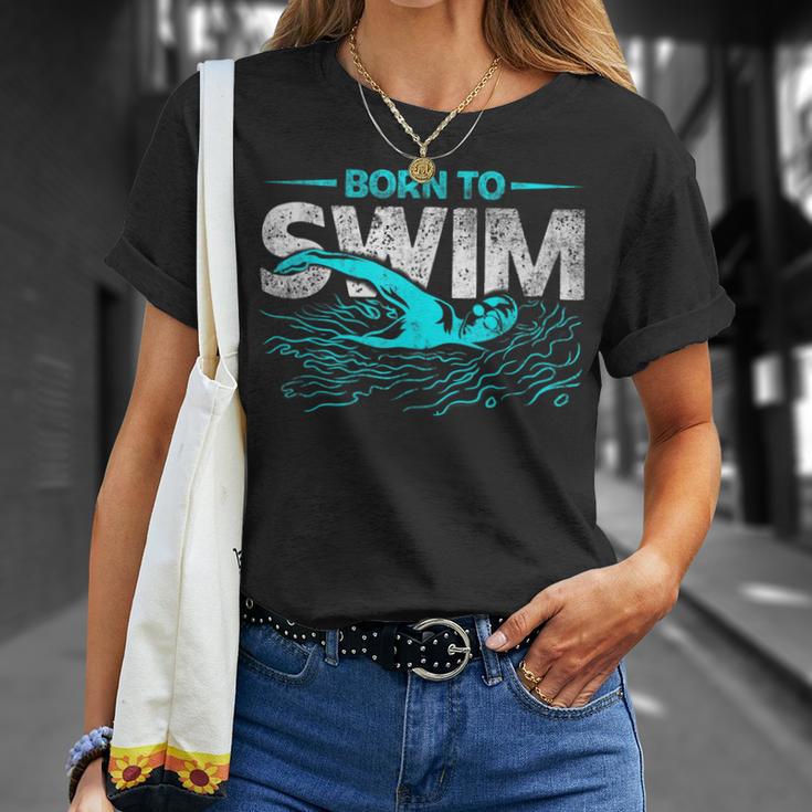 Born To Swim Swimmers For Swimming Athlete T-Shirt Gifts for Her