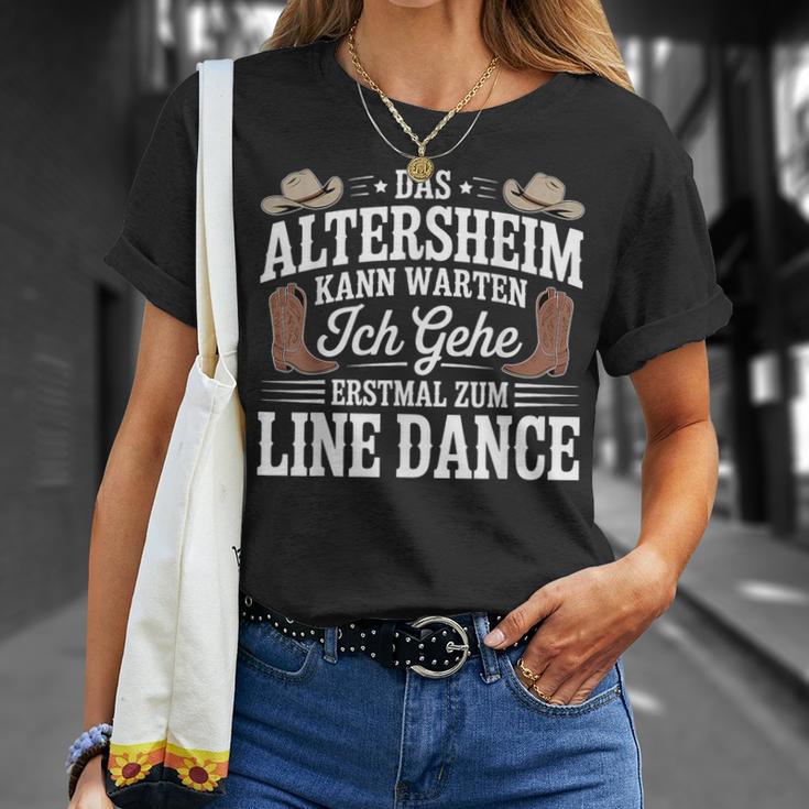 Das Altersheim Kann Warten Ich Gehe Erstmal Zum Line Dance T-Shirt Geschenke für Sie