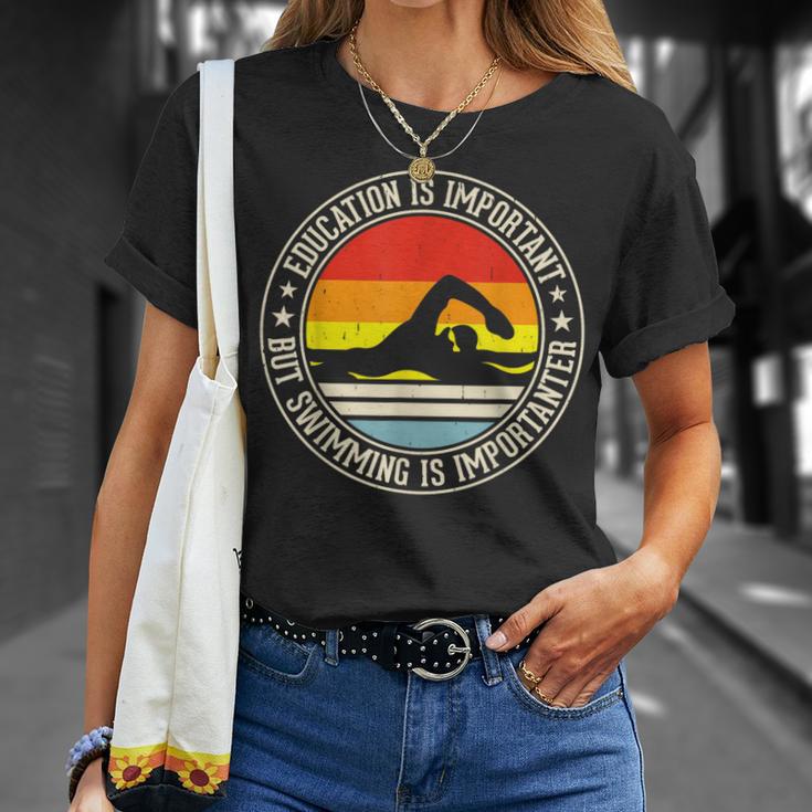 Education Is Important But Swimming Is Importanter T-Shirt Gifts for Her