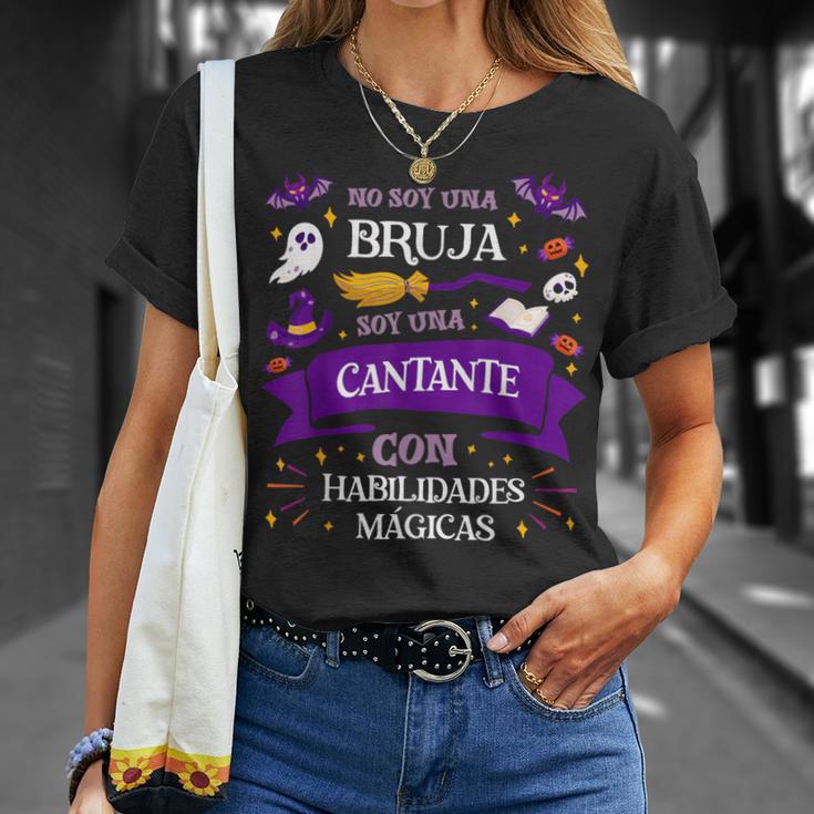 Nooy Una Brujaoy Una Cantante Regalo Para Cantante Camiseta unisex Regalos para ella
