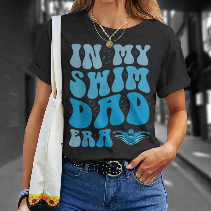 In My Swim Dad Era Swim Dad Swimming Fathers Day T-Shirt Gifts for Her In My Swim Dad Era Swim Dad Swimming Fathers Day T-Shirt Gifts for Her