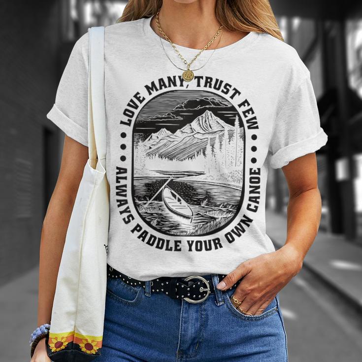 Love Many Trust Few Always Paddle Your Own Canoe Raglan Baseball Tee T-Shirt Gifts for Her