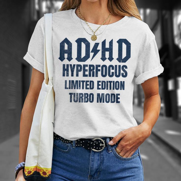 Tdah Hyperfocus Edición Limitada Modo Turbo Desgastado Camiseta unisex Regalos para ella
