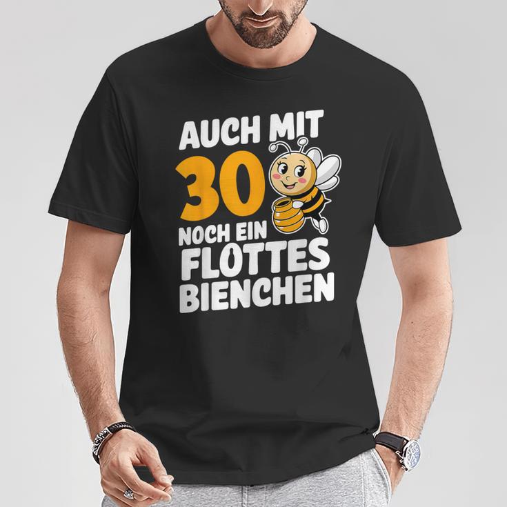 30Geburtstag Flottes Bienchen 30 Jahre Ehrentag Lustig Frau T-Shirt Lustige Geschenke