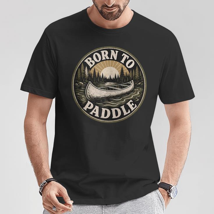Born To Paddle Canoe Vintage Outdoor Adventure T-Shirt Unique Gifts