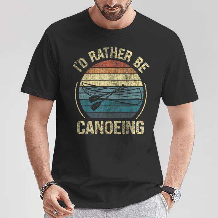 Canoe Canoeing Retro Vintage I'D Rather Be Canoeing T-Shirt Unique Gifts Canoe Canoeing Retro Vintage I'D Rather Be Canoeing T-Shirt Unique Gifts