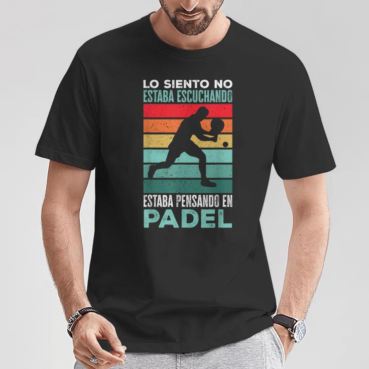 Estaba Pensando En Padel Divertido Padel Tennis Camiseta unisex Regalos divertidos