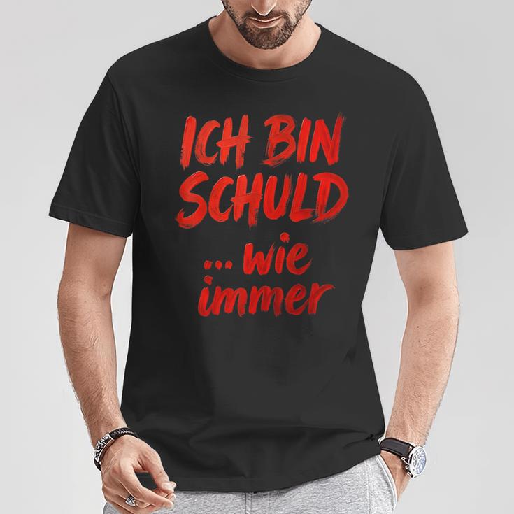 Ich BinchuldWie Immer T-Shirt Lustige Geschenke