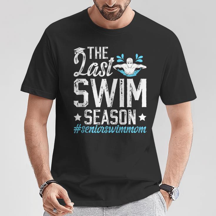 Last Swim Season Swim Senior Mom Swimming Senior Mama T-Shirt Unique Gifts Last Swim Season Swim Senior Mom Swimming Senior Mama T-Shirt Unique Gifts