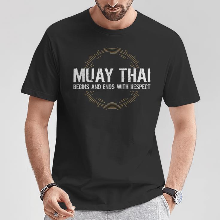 Muay Thai Begins And Ends With Respect Martial Arts T-Shirt Unique Gifts