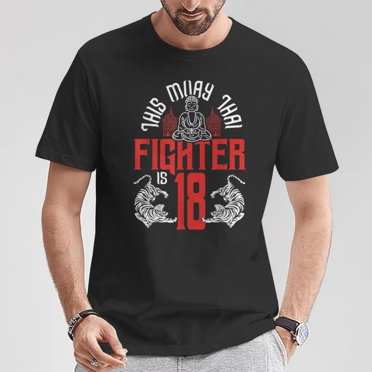 Muay Thai Fighter Is 18 Thai Boxing Muay Thai 18th Birthday T-Shirt Unique Gifts Muay Thai Fighter Is 18 Thai Boxing Muay Thai 18th Birthday T-Shirt Unique Gifts