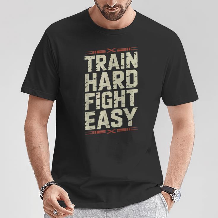 Muay Thai Fighter Train Hard Fight Easy Training Motivation T-Shirt Unique Gifts Muay Thai Fighter Train Hard Fight Easy Training Motivation T-Shirt Unique Gifts