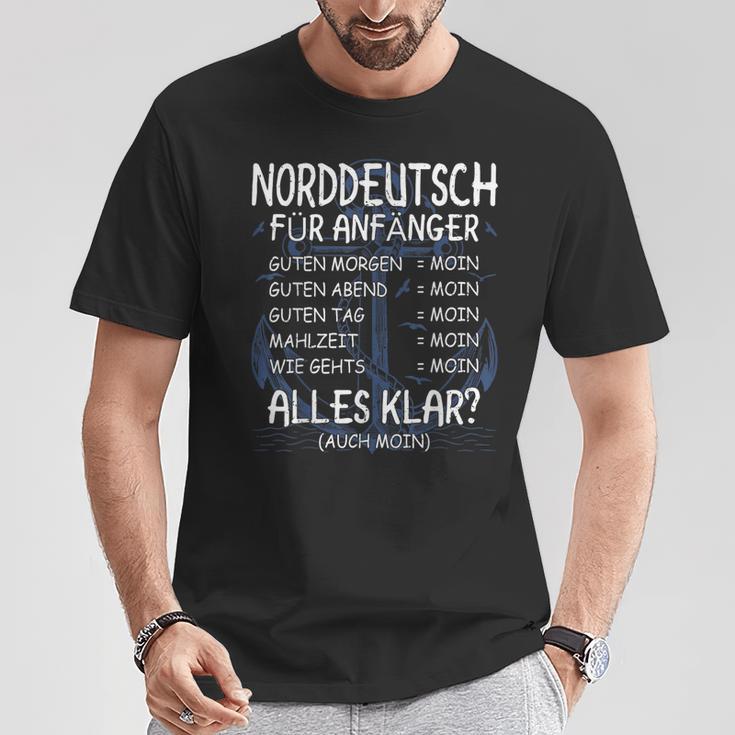 Norddeutsch Für Anfänger Moinpruch Küste Norddeutschland T-Shirt Lustige Geschenke