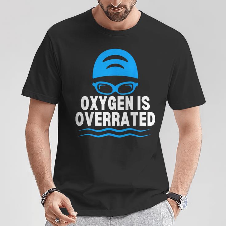 Oxygen Is Overrated Swimming Swim T-Shirt Unique Gifts