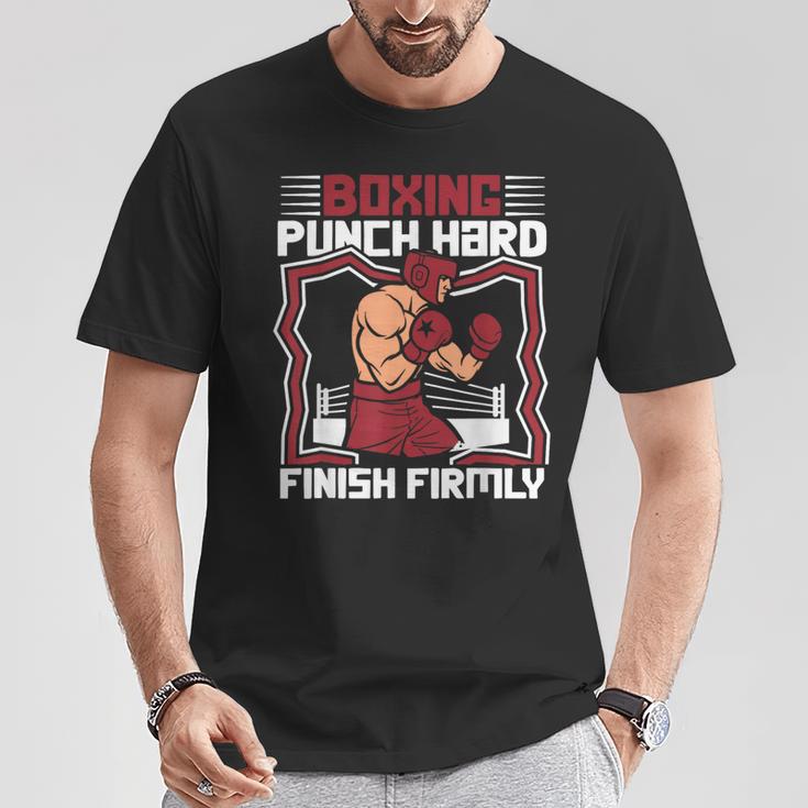 Punch Hard Finish Firmly Kickboxer Fan Muay Thai Boxing T-Shirt Unique Gifts
