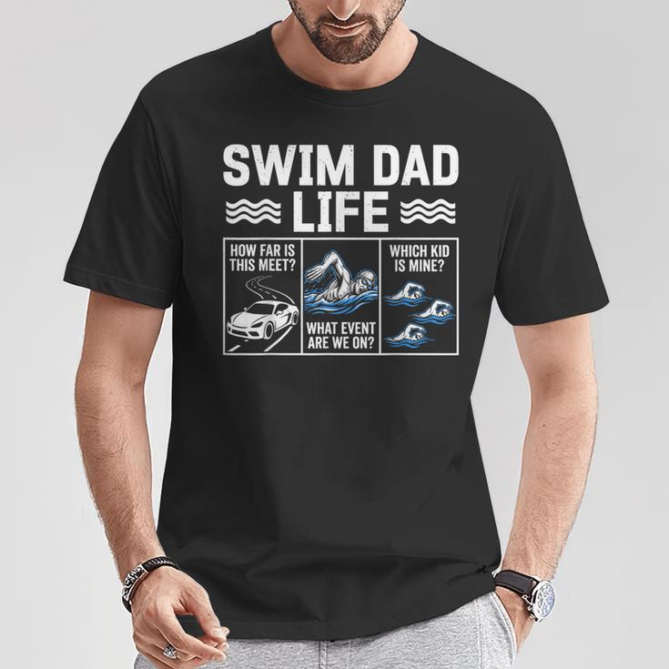 Swim Dad Life Swimmer Father's Day Swimming Daddy T-Shirt Unique Gifts