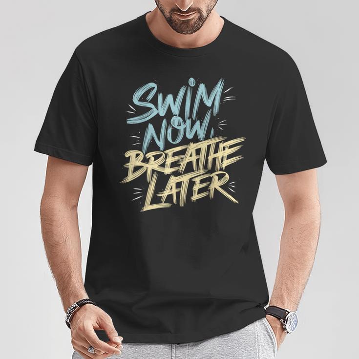 Swimmer Saying Swim Team Swimming T-Shirt Unique Gifts Swimmer Saying Swim Team Swimming T-Shirt Unique Gifts