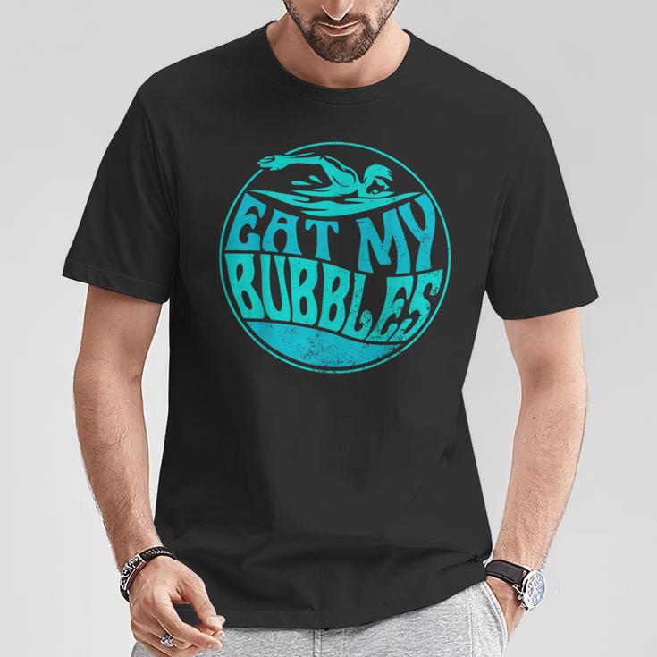 Swimming Quote For Swimmers Swim Team Eat My Bubbles T-Shirt Unique Gifts