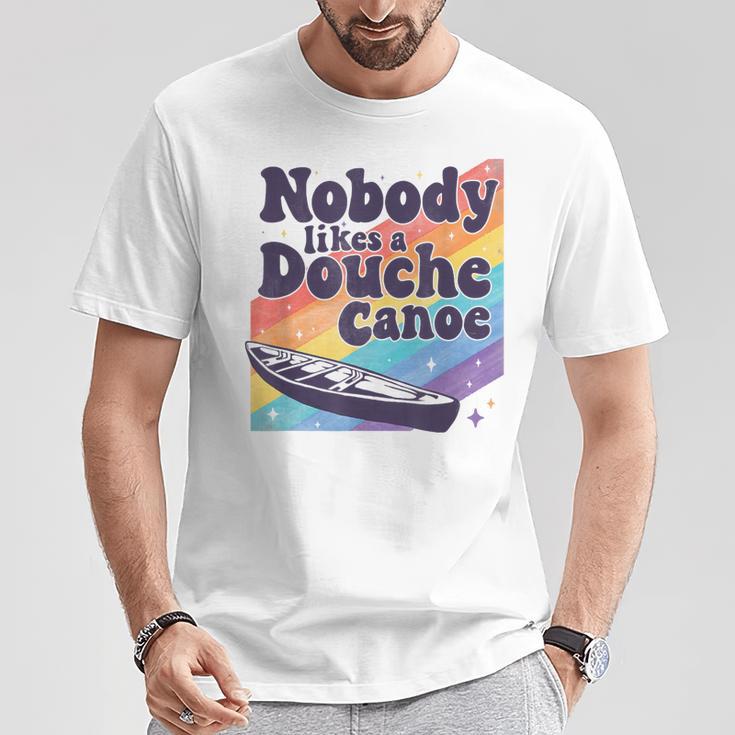 Don’t Be a Douche Canoe Saying T-Shirt Unique Gifts Don’t Be a Douche Canoe Saying T-Shirt Unique Gifts