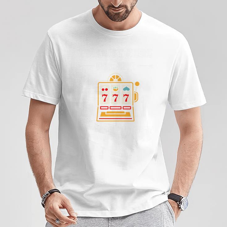 Casino Quote Gamling I'm Here For Jackpot Haut De Gamme T-Shirt Cadeaux drôles
