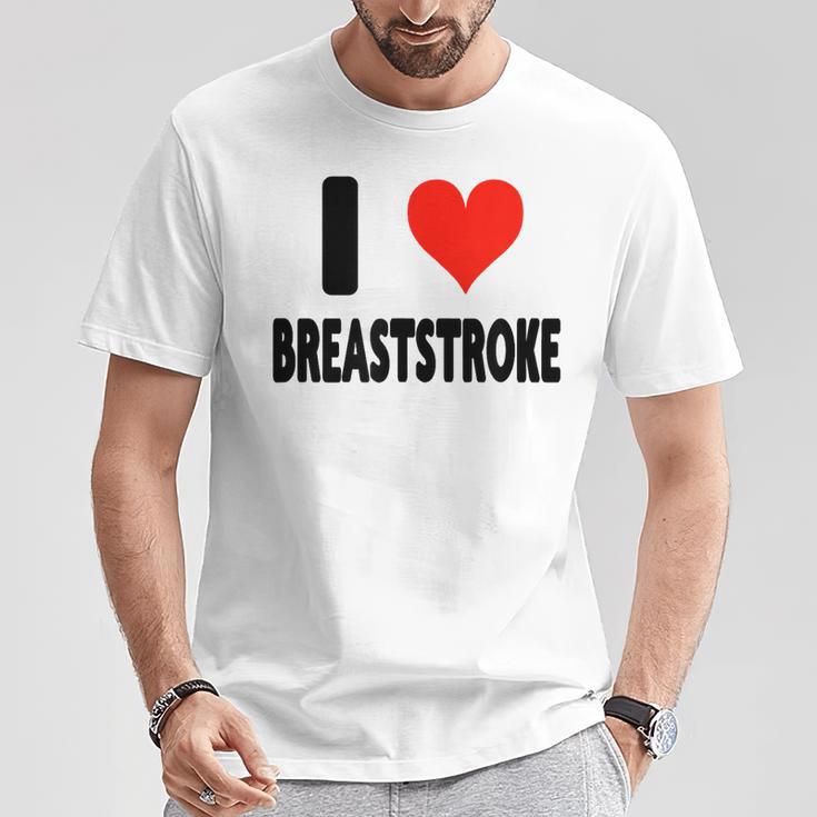 I Love Breaststroke Heart Swim Swimmer Pool Swimming T-Shirt Unique Gifts I Love Breaststroke Heart Swim Swimmer Pool Swimming T-Shirt Unique Gifts