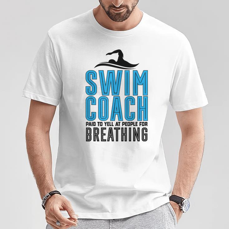 Swim Coach Swimmer Coach Swimming Coach T-Shirt Unique Gifts
