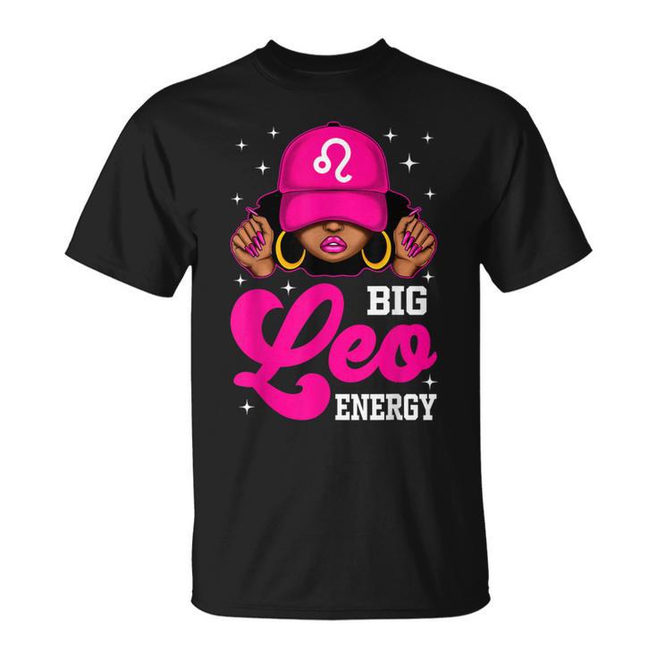 Big Leo Energy Sassy Black Woman Cap Zodiac Birthday T-Shirt