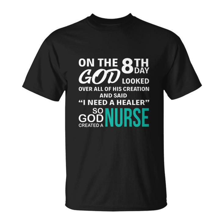 On Day God Nursing Tee T-Shirt