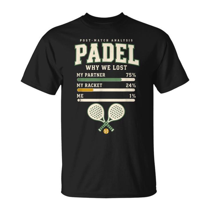 Padel Post Match Analyse Double Partenaire Joueur Cadeau T-Shirt