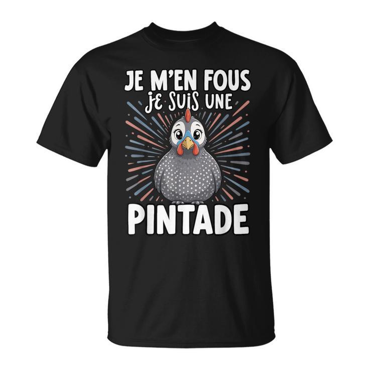 Je Fous Jeuis Une Pintade Pintade Doux T-Shirt