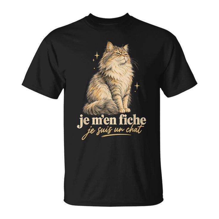 Je M'en Fiche Jeuis Un Chat Humour T-Shirt