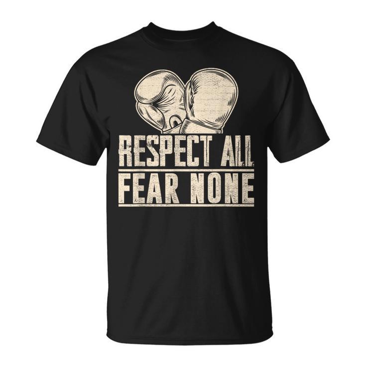Respect All Fear None Muay Thai T-Shirt