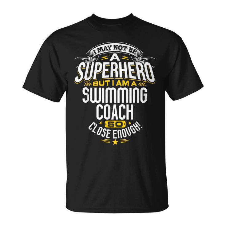Swimming Coach TShirt Idea Superhero Swimming Shirt T-Shirt