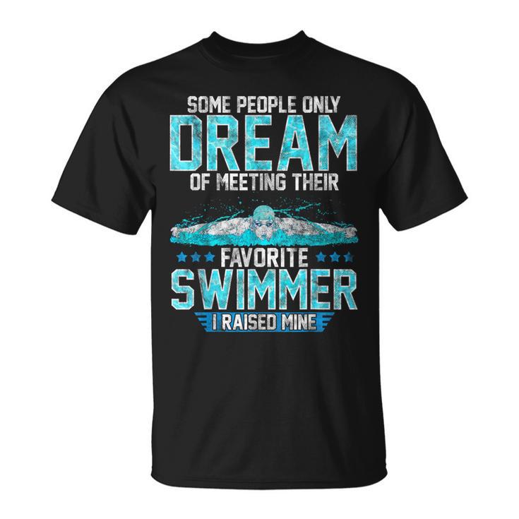 Swimming Parent Swimmer Mom Dad My Favorite Swim Meet T-Shirt