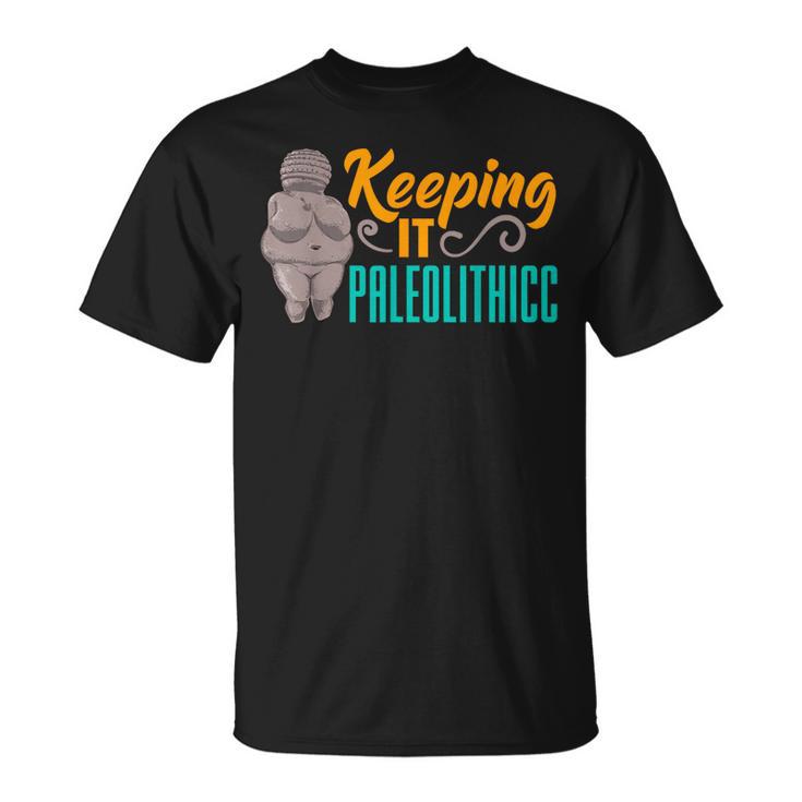 Venus De Willendorf Fertilidad Diosa Thicc Juego De Palabras Paleolítico Camiseta unisex