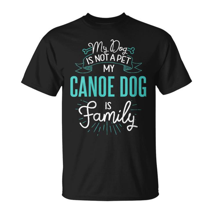 Women's Cute Canoe Dog Shirt Family Dog For Women Men T-Shirt, trending gift
