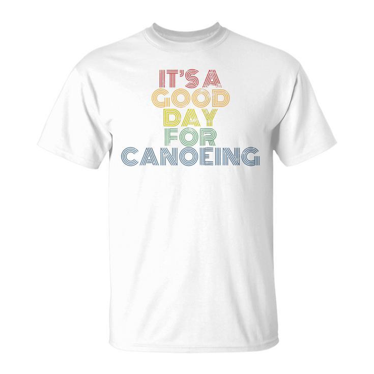 It's A Good Day For Canoeing Retro 70s Vintage Distressed Raglan Baseball Tee T-Shirt, trending gift