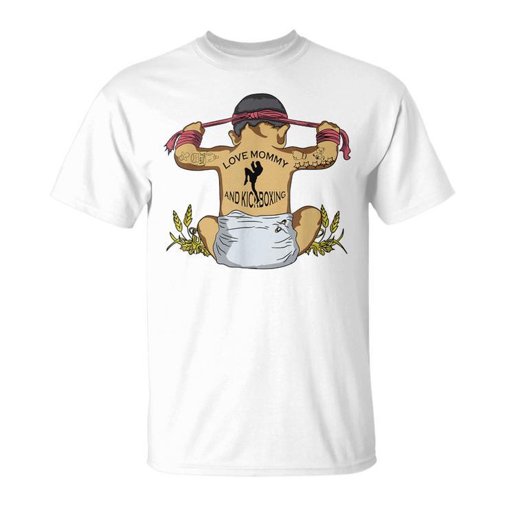 Kickboxing Muay Thai Training Fitness Baby Love Mommy T-Shirt
