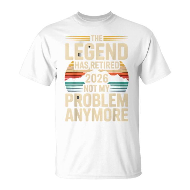 The Legend Has Retired 2026 面白い引用 Tシャツ