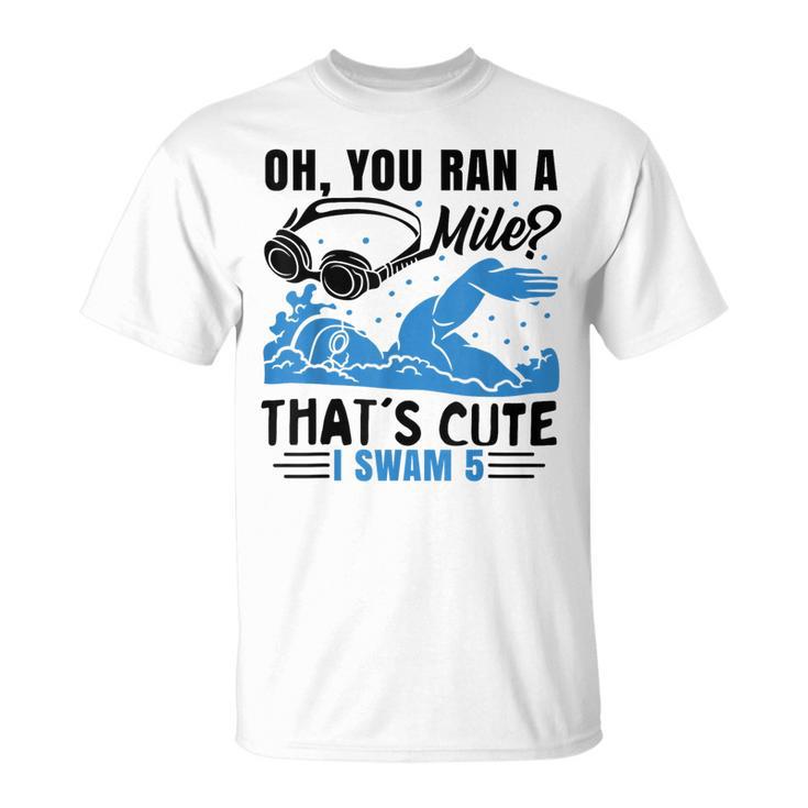Swimmer Swimming T-Shirt