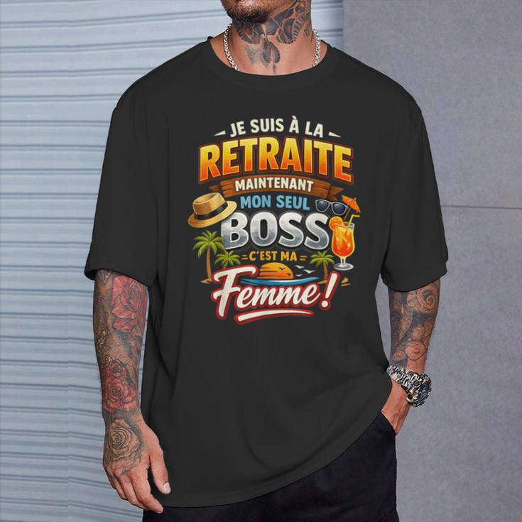 Cadeau Départ Retraite Retraité Homme Moneul Boss Ma T-Shirt Cadeaux pour lui