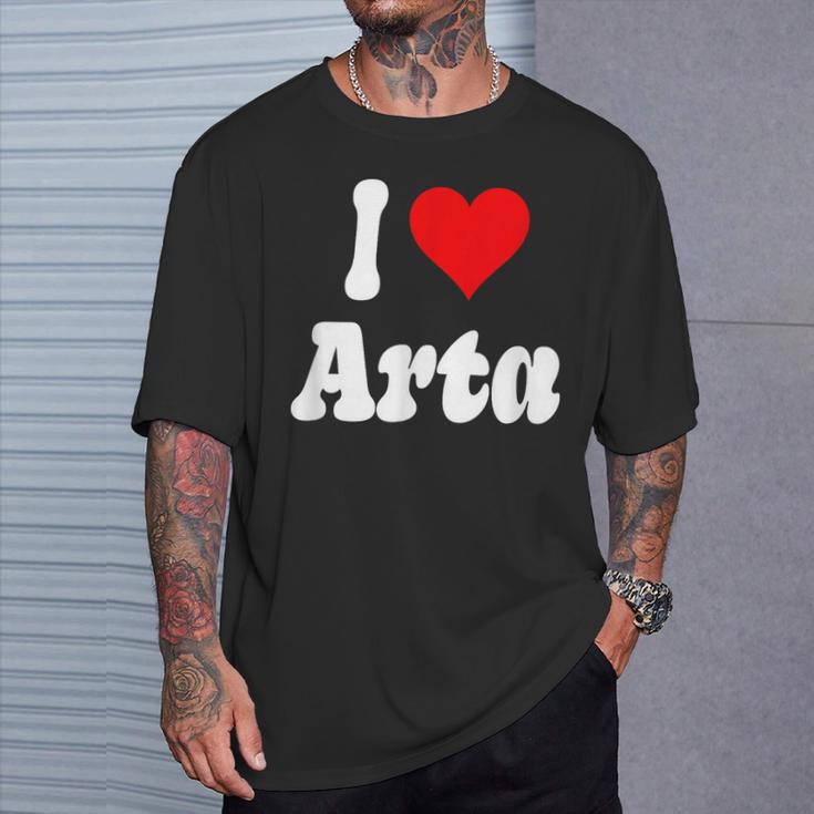 Diseño De Corazón I Love Arta Camiseta unisex Regalos para él