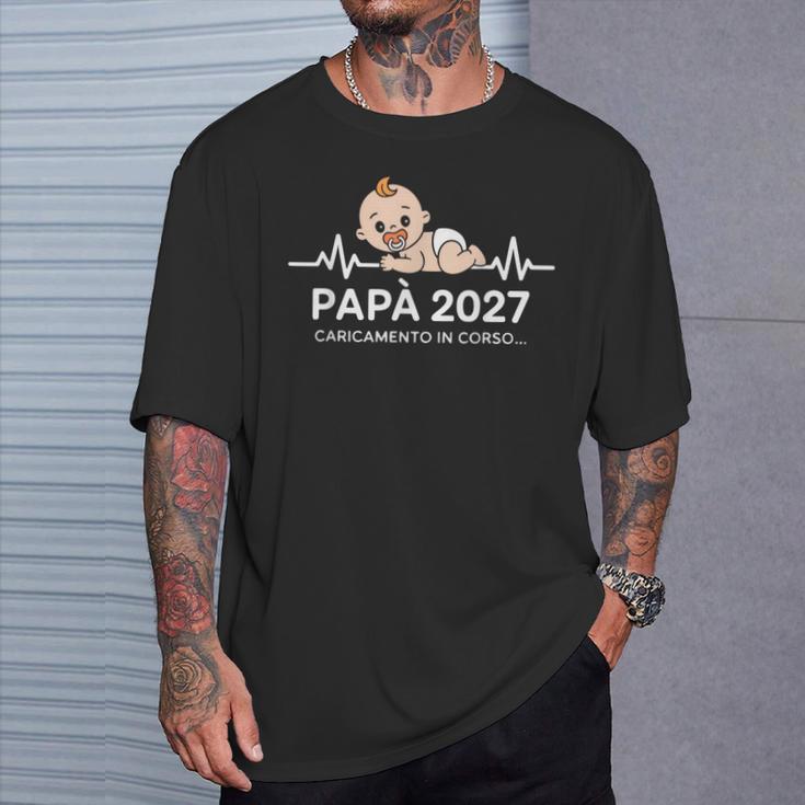 Futuro Papà 2027 Loading Regali Divertente Per Papa Padre Maglietta Regalos para él
