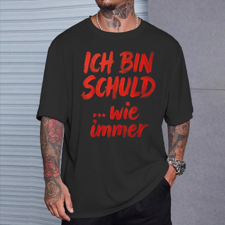Ich BinchuldWie Immer T-Shirt Geschenke für Ihn