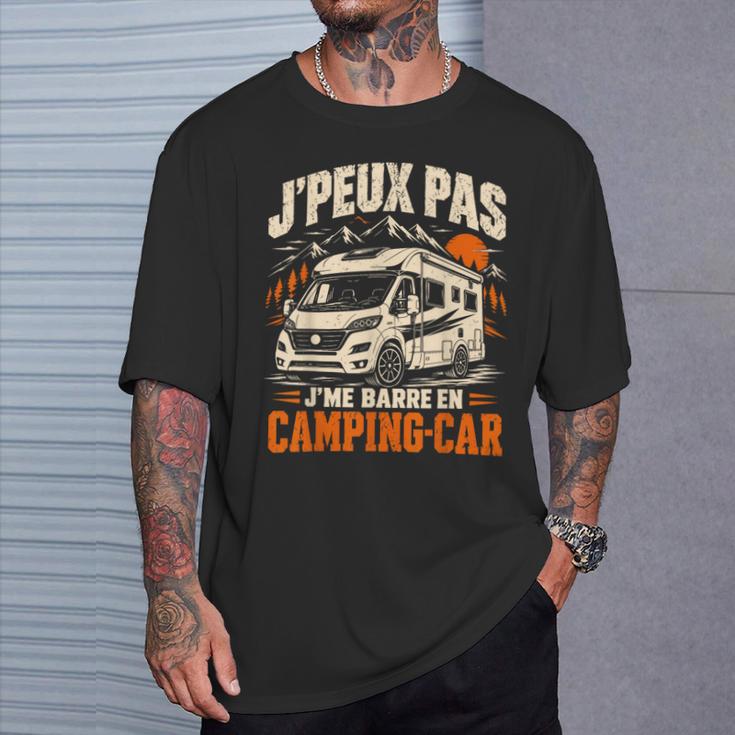 J'peux Pas J'me Barre En Camping-Car Homme Camping-Cariste T-Shirt Cadeaux pour lui