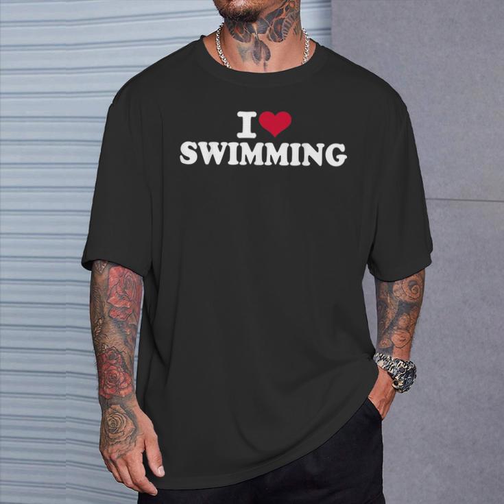 I Love Swimming T-Shirt Gifts for Him