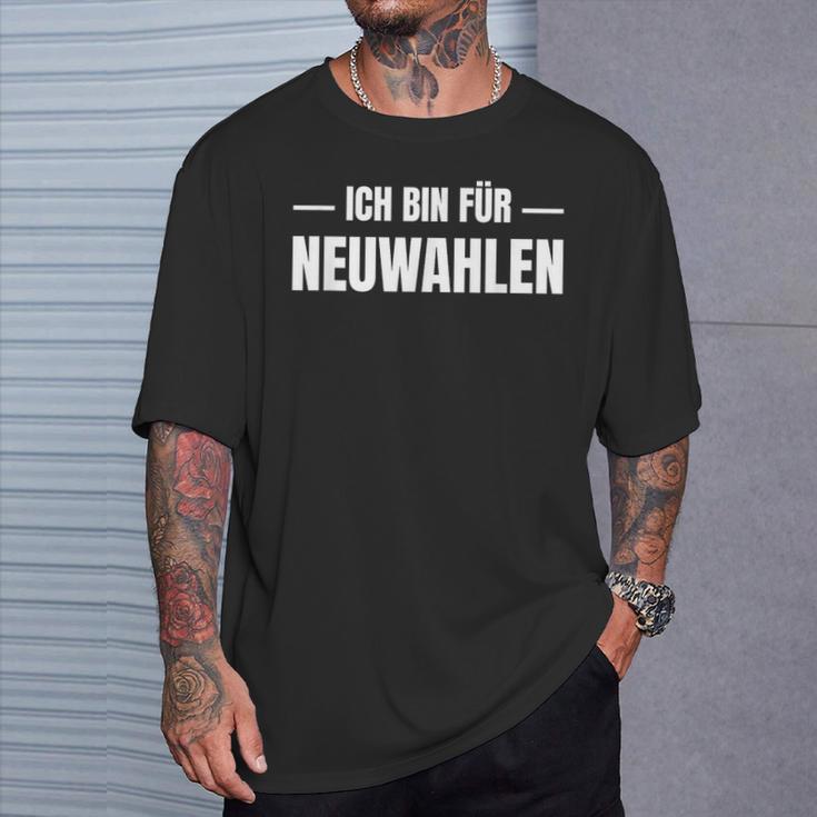 Lustigerpruch Ich Bin Für Neuwahlen Meinung Witzig Genervt T-Shirt Geschenke für Ihn