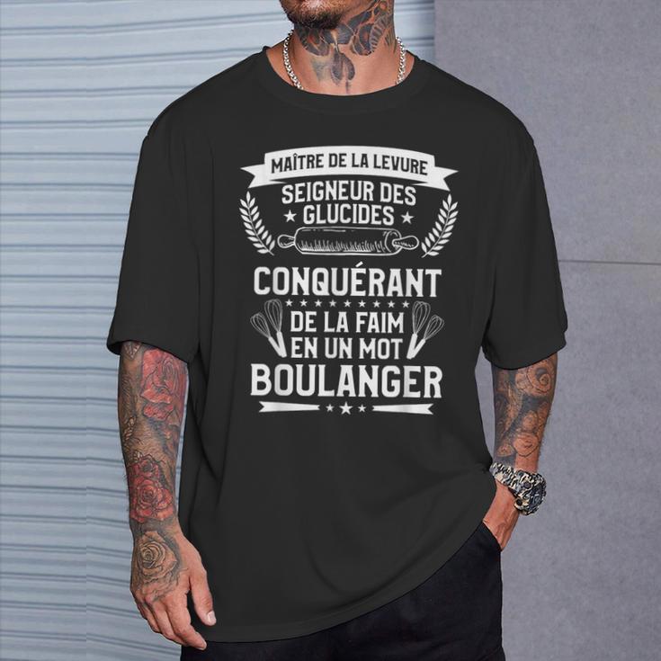 Maître De La Levureeigneur Des Glucides Boulanger T-Shirt Cadeaux pour lui