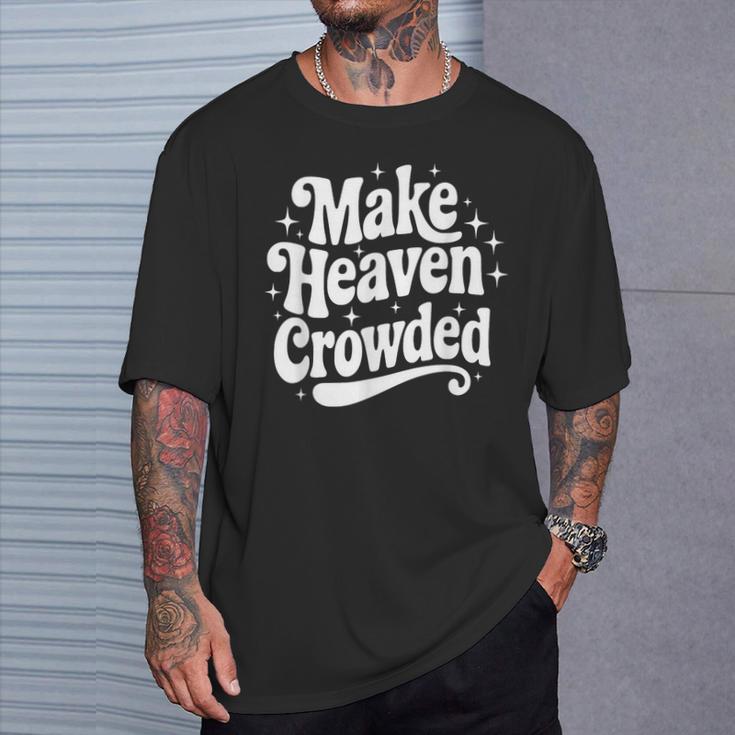 Make Heaven Crowded Christian Girl レトロ 宗教的 イエス Tシャツ 彼への贈り物