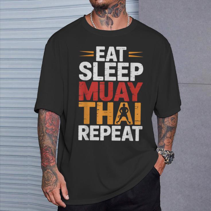 Muay Thai Fighter Eat Sleep Repeat Lifestyle Training T-Shirt Gifts for Him